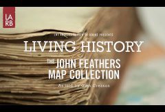 Living History: The John Feathers Map Collection